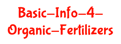 Basic-Info-4-Organic-Fertilizers
